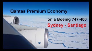 Qantas Premium Economy Sydney to Santiago flying over Antarctica [upl. by Araiek]