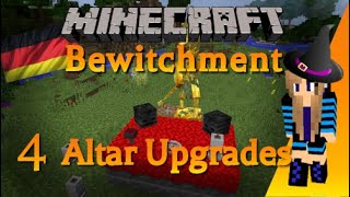 Minecraft  Bewitchment Tutorial Teil 4  Altar Upgrades German [upl. by Jedidiah]