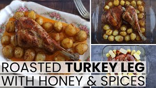 Roasted turkey leg with honey and spices  Food From Portugal [upl. by Willet]