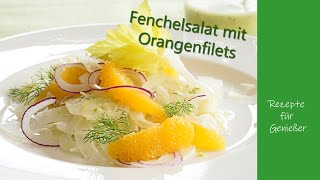 Fenchelsalat mit Orangenfilets roten Zwiebeln und einem fruchtigen Dressing Einfachköstlichvegan [upl. by Olly]