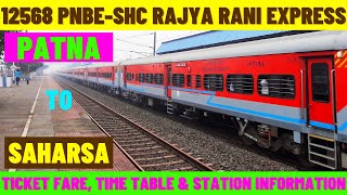 12568  Patna to Saharsa  Rajya Rani SF Express  Ticket Fare Time Table amp Station Info… [upl. by Nivek]