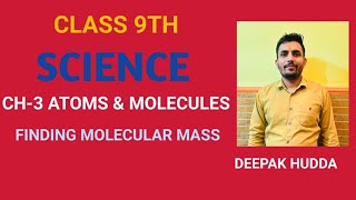 CHAPTER 3 ATOMS AND MOLECULESFINDING MOLECULAR MASS [upl. by Carbone]