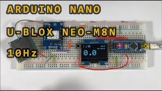 Arduino Nano Ublox M8N Speedometer 10Hz [upl. by Elleivap]