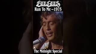 Bee Gees Live “Run To Me” 1975 Midnight Special [upl. by Cogan]