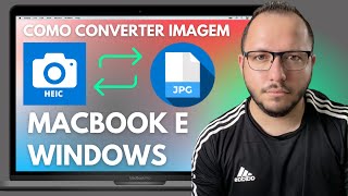 COMO CONVERTER IMAGEM HEIC para JPG no MACBOOK e WINDOWS  PASSO a PASSO [upl. by Bronk]