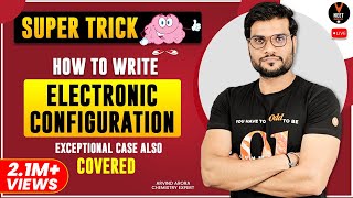 Super Trick on How to Write Electronic Configuration  Exceptional Case Also Covered  Arvind Sir [upl. by Gaulin]