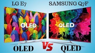 QLED vs OLED  Which Is Better  Samsung QLED vs LG OLED [upl. by Piane]