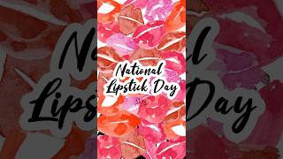 National Lipstick Day💄lipsticklover nationallipstickday fashionandbeauty lipstick 2danimation [upl. by Aratal]