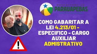 Como gabaritar a lei 42132001  Conhecimento especifico cargo auxiliar administrativo [upl. by Colpin]