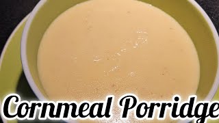 Cornmeal Porridge [upl. by Kcired]