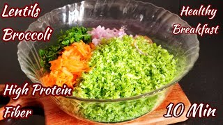 Lentils amp Broccoli  Perfect Healthy Breakfast Rich In Protein amp Fiber  Weight loss Breakfast [upl. by Colette]