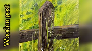 Acrylic painting fence post in woodland [upl. by Conal]