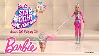 Barbie™ Star Light Adventure Galaxy Barbie® Doll and Flying Cat  Star Light Adventure  Barbie [upl. by Enaud]