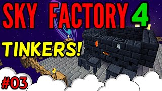 Sky Factory 4 Tinkers Smeltery Ep3 [upl. by Kaden]