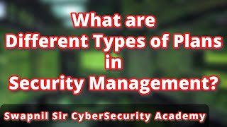 What are different types of Plans in Security Management cybersecurity cissp informationsecurity [upl. by Aicinad707]