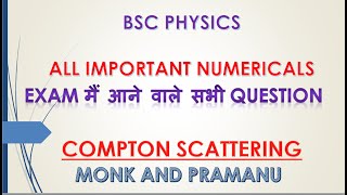 NUMERICALS BASED ON COMPTON SCATTERING II ALL IMPORTANT QUESTION BASED ON COMPTON EFFECT [upl. by Yhtuv]