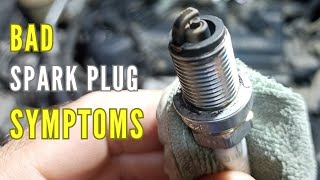 SYMPTOMS Of Bad Spark Plug [upl. by Nohtiek533]