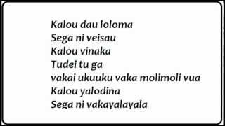 Kalou Dau Loloma Lyrics [upl. by Eidissac]