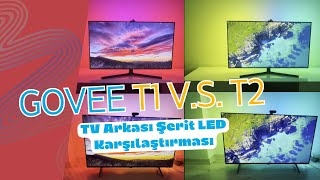 Govee immersion TV arkası şerit LED T1 ve T2 karşılaştırması T1 VS T2 [upl. by Leonanie]