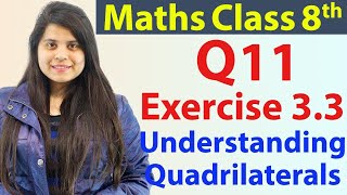 Question 11  Ex 33  Understanding Quadrilaterals  NCERT Maths Class 8th  Ch 3 [upl. by Engis]