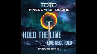 Toto  Hold the Line Live by Dutch tribute band Kingdom of Desire [upl. by Atinaej432]