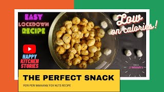 Healthy Snack Easy recipePeri Peri MakhanaFox nuts [upl. by Ynot851]