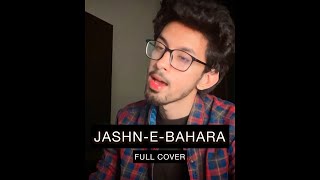 JashnEBahara Full Song cover by Asif Javed [upl. by Astto601]