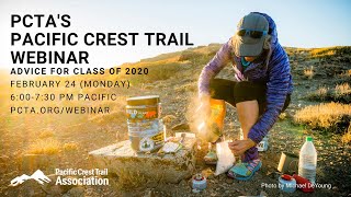 PCTAs Class of 2020 trail information webinar [upl. by Aleehs818]