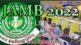 JAMB 2022 How to Link Email to JAMB Portal Profile [upl. by Krebs970]