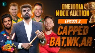 Capped Batters and Wicket Keeper are under the Hammer  Mock Auction 2025  Episode 2  Oneindia [upl. by Encratis]