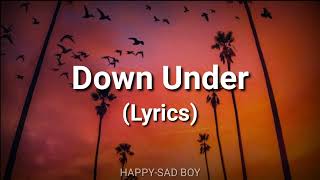 Men At Work  Down Under Lyrics [upl. by Hurlbut]