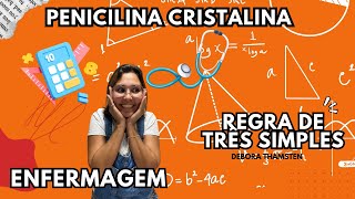 Penicilina Cristalina Descubra Como Calcular de Forma Eficiente  Guia Passo a Passo [upl. by Grunberg]