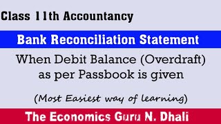 Bank Reconciliation Statement when Debit Balance Overdraft as per Pass Book is Given l [upl. by Nob]