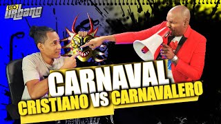 CRISTIANO VS CARNAVALERO DEBATE FINAL [upl. by Berthe]