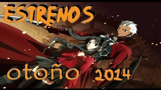 Estrenos Anime Otoño 2014 [upl. by Seko]