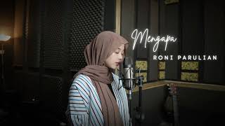 Mengapa  Rony Parulian cover by Nabilla Nura [upl. by Ladnik]