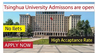 Tsinghua University Application Procedure  Apply Now  Admission are open [upl. by Fredericka90]