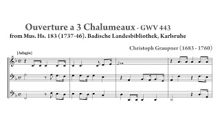 Christoph Graupner  Ouverture for 3 Chalumeau in F major GWV 443 [upl. by Ettenot242]