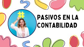 Finanzas Los pasivos en la contabilidad [upl. by Collbaith]