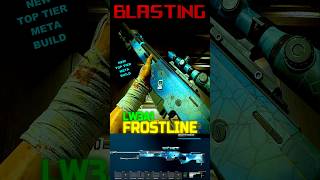 This LW3A1 FROSTLINE Build is BLASTING 💥  Best Class Setup  META  BO6  WARZONE shorts viral [upl. by Eahcim]