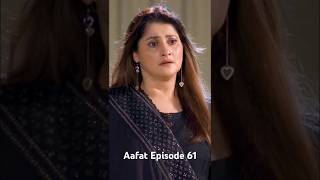 Aafat Episode 61  Laiba Khan crazy 🤪 drama review promo episode61 shorts [upl. by Janaye]