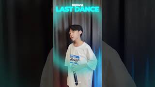 COVER RAYMOND  LAST DANCE Original Song by BIGBANG [upl. by Corabella]