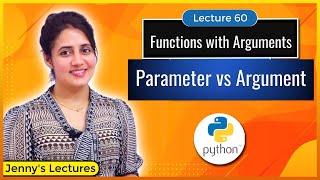 Functions with Arguments in Python  Parameters vs Arguments  Python Tutorials for Beginners lec60 [upl. by Annauqaj]