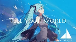 【初音ミクV4X】Tell Your World 【オリジナルカバー】 [upl. by Pedersen224]