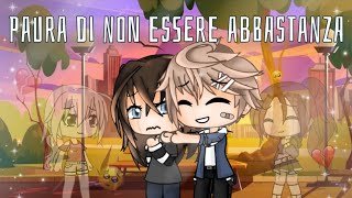 🎐Paura di non essere abbastanza🎐GLMMgacha life itagacha lifelovesad storygacha life mini movie [upl. by Enirehtahc]