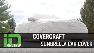 Covercraft Sunbrella Car Cover Review [upl. by Assek]