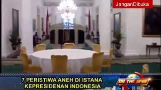 7 Keanehan Istana Presiden Indonesia On The Spot [upl. by Meekah]