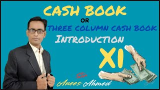 Cash Book Introduction with Sir Anees Ahmed [upl. by Datha721]