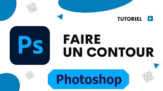 Comment faire un contour sur photoshop [upl. by Schiffman]