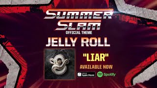 “Liar” by Jelly Roll is an Official Theme Song of WWE SummerSlam 2024 [upl. by Ylimme]